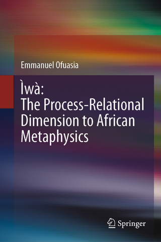 Ìwà: The Process-Relational Dimension to African Metaphysics
