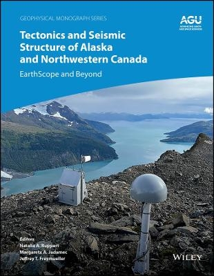Tectonics and Seismic Structure of Alaska and Northwestern Canada