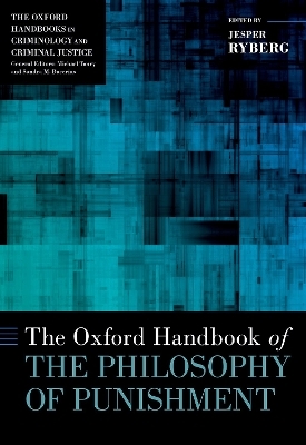 The Oxford Handbook of the Philosophy of Punishment - 