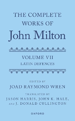 The Complete Works of John Milton: Volume VII - 