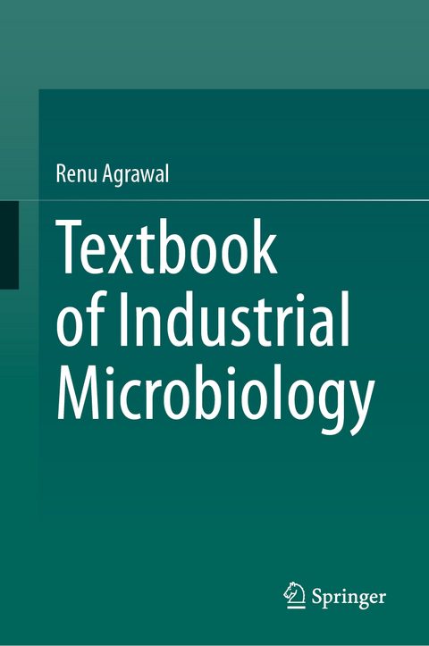 Textbook of Industrial Microbiology - Renu Agrawal