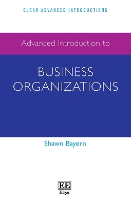 Advanced Introduction to Business Organizations