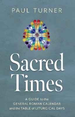 Sacred Times - Paul Turner