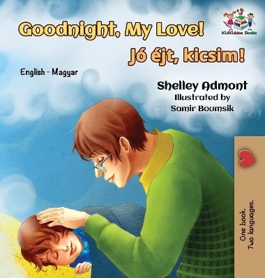 Goodnight, My Love! - Shelley Admont, KidKiddos Books