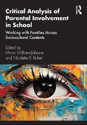 Critical Analysis of Parental Involvement in School - 