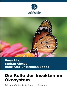 Die Rolle der Insekten im Ökosystem