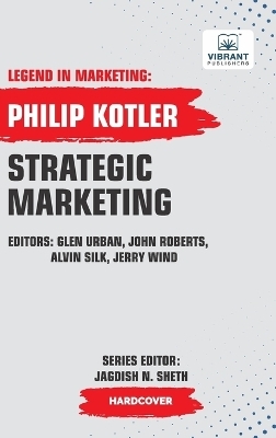 Strategic Marketing - Philip Kotler, Vibrant Publishers