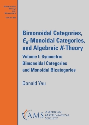 Bimonoidal Categories, $E_n$-Monoidal Categories, and Algebraic $K$-Theory - Donald Yau