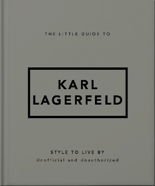 The Little Guide to Karl Lagerfeld