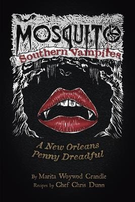 Mosquito - Southern Vampires - Marita Woywod Crandle