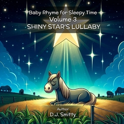 Shiny Star's Lullaby - D J Smitty