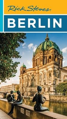 Rick Steves Berlin (Fifth Edition) - Cameron Hewitt, Gene Openshaw, Rick Steves