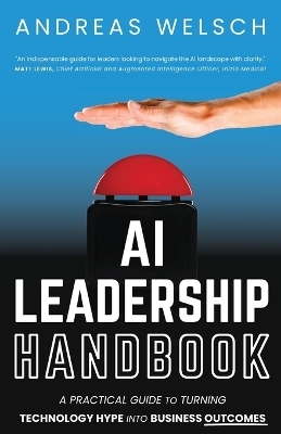 AI Leadership Handbook - Andreas Welsch