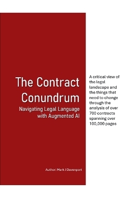 The Contract Conundrum Navigating Legal Language with Augmented AI - Mark Davenport