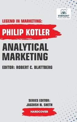 Analytical Marketing - Philip Kotler, Vibrant Publishers