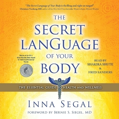 The Secret Language of Your Body - Inna Segal