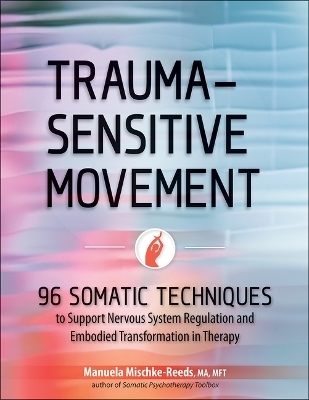 Trauma-Sensitive Movement