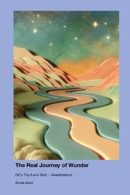 The Real Journey of Wunder - Zeinab Abdul