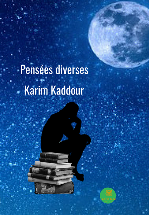 Pensees diverses -  Karim Kaddour