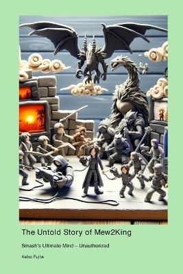 The Untold Story of Mew2King - Keiko Fujita