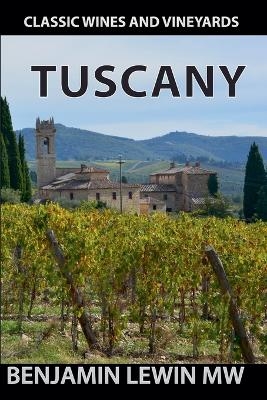 Tuscany - Benjamin Lewin