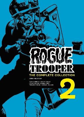 Rogue Trooper: The Complete Collection - Book 2