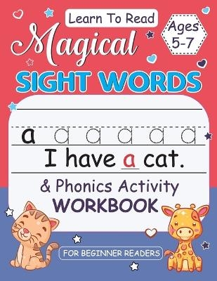Magical Sight Words for Kids 5-7 - Laura Bidden