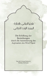 Die Erf&uuml;llung der Bestrebungen - Ahmad Sukayrij, Mathias Eichhorn