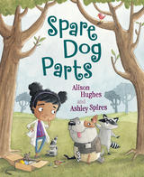 Spare Dog Parts - Alison Hughes