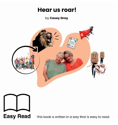 Hear us roar! - Casey A E Gray
