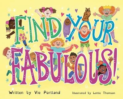 Find Your Fabulous - Vie Portland