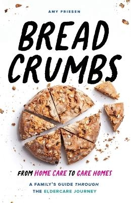 Breadcrumbs - Amy Friesen