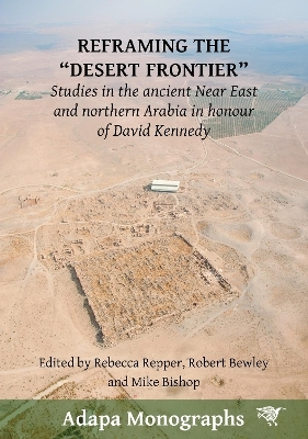 Reframing the “Desert Frontier”
