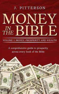Money in the Bible - J Pitterson