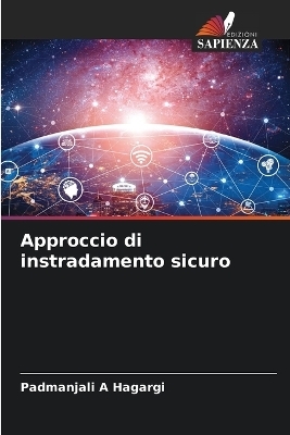Approccio di instradamento sicuro - Padmanjali A Hagargi