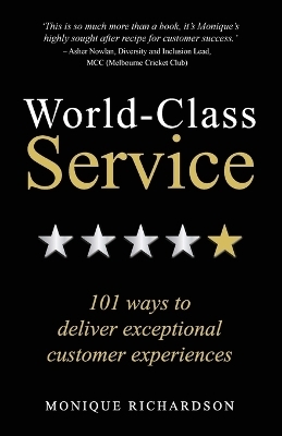 World Class Service - Monique Richardson