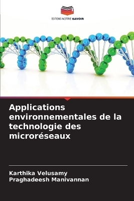 Applications environnementales de la technologie des microréseaux