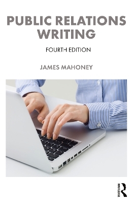 Public Relations Writing - James Mahoney