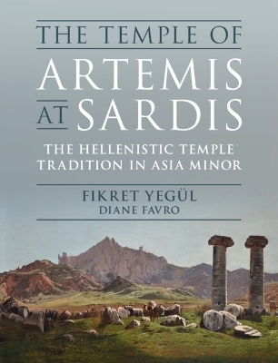 The Temple of Artemis at Sardis