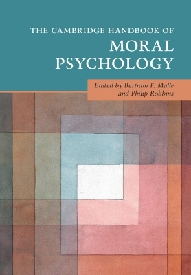 The Cambridge Handbook of Moral Psychology - 