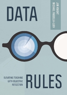 Data Rules - Jim Knight, Michael Faggella-Luby
