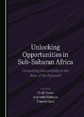 Unlocking Opportunities in Sub-Saharan Africa - 