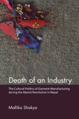Death of an Industry - Mallika Shakya