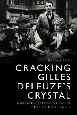 Cracking Gilles Deleuze&rsquo;s Crystal - Barry Nevin