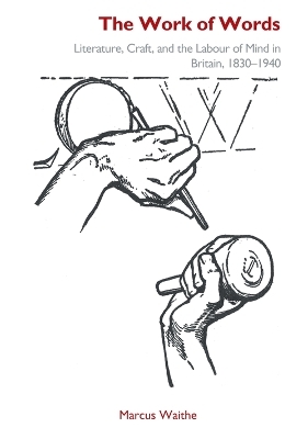 The Work of Words - Marcus Waithe