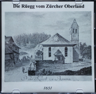 Die Rüegg vom Zürcher Oberland