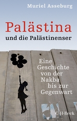 Palästina und die Palästinenser - Asseburg, Muriel