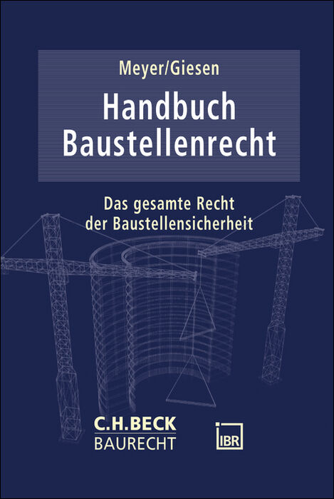 Handbuch Baustellenrecht - 