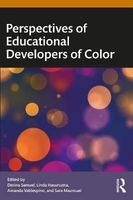Perspectives of Educational Developers of Color - 