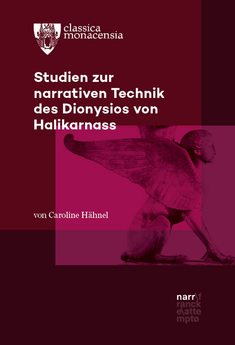 Studien zur narrativen Technik des Dionysios von Halikarnass - Caroline H&auml;hnel